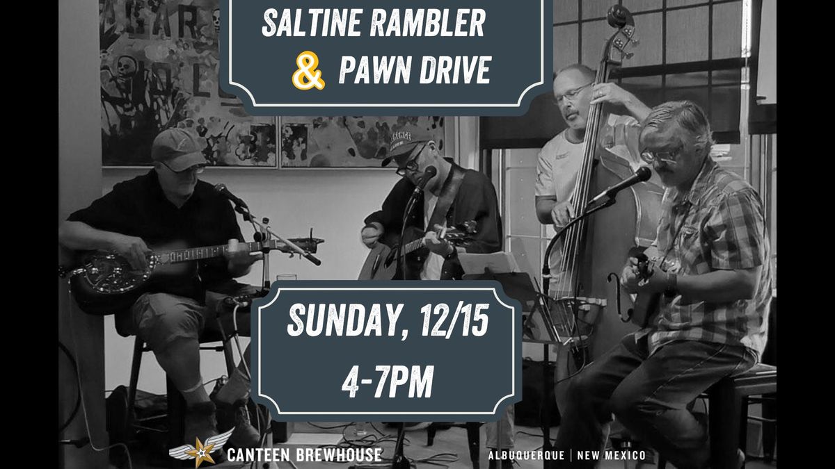 Saltine Rambler and Pawn Drive live at the Brewhouse