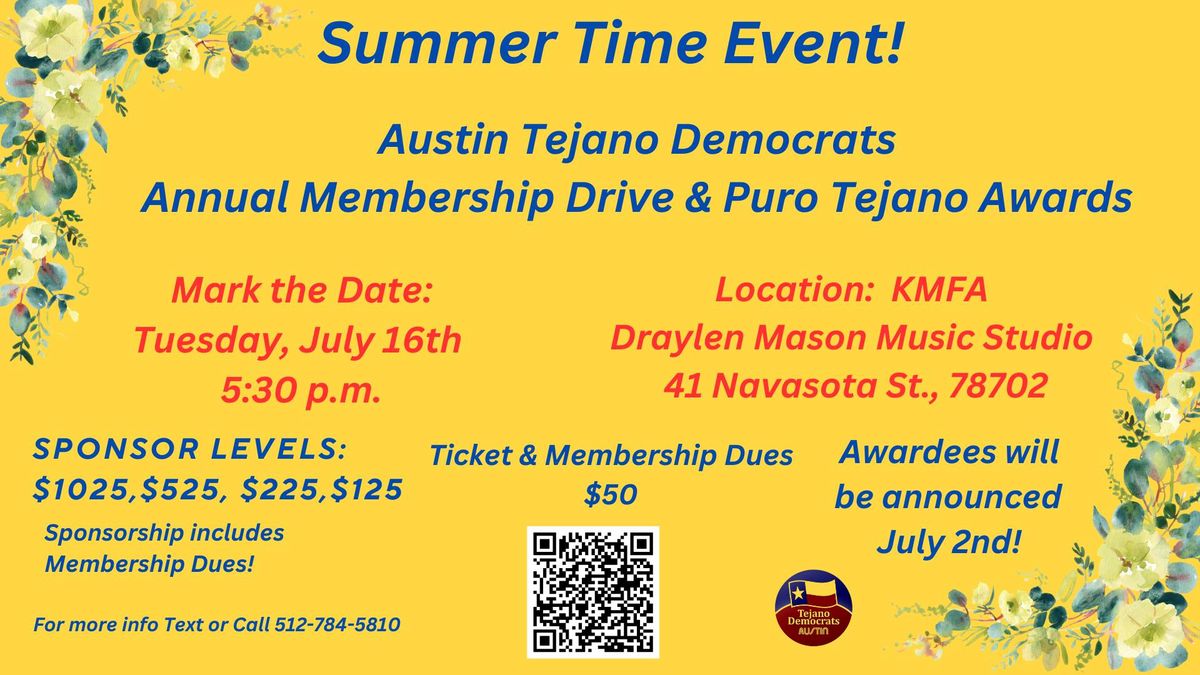 Membership Drive & Puro Tejano Awards
