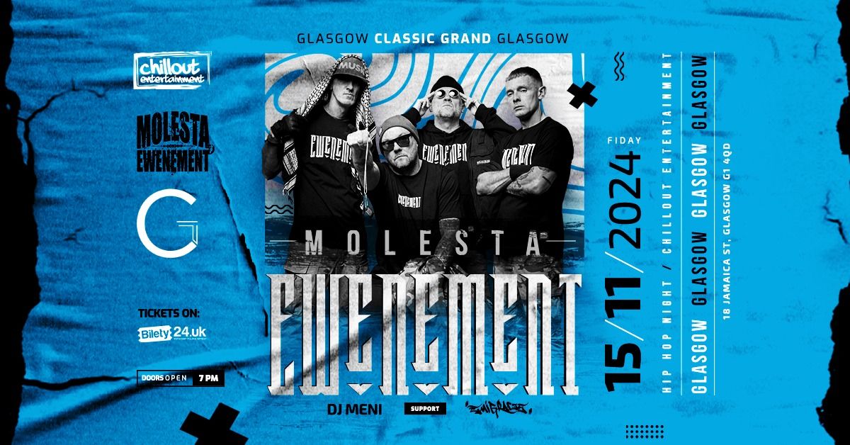 Molesta Ewenement\/Glasgow 