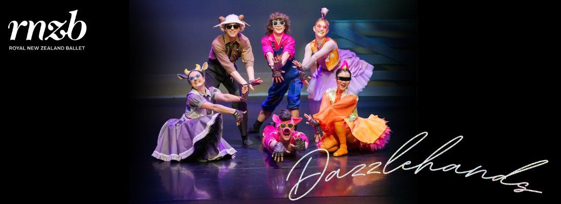 Royal New Zealand Ballet Presents Dazzlehands