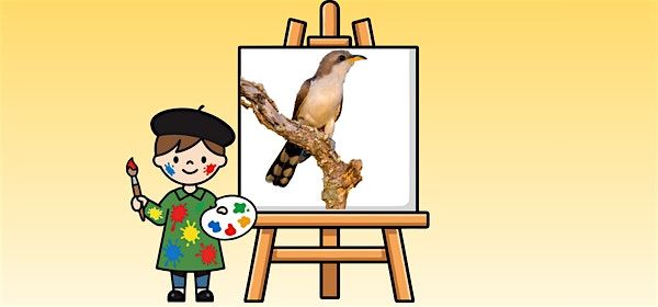 Kids Club: Birdsongs & Brushstrokes