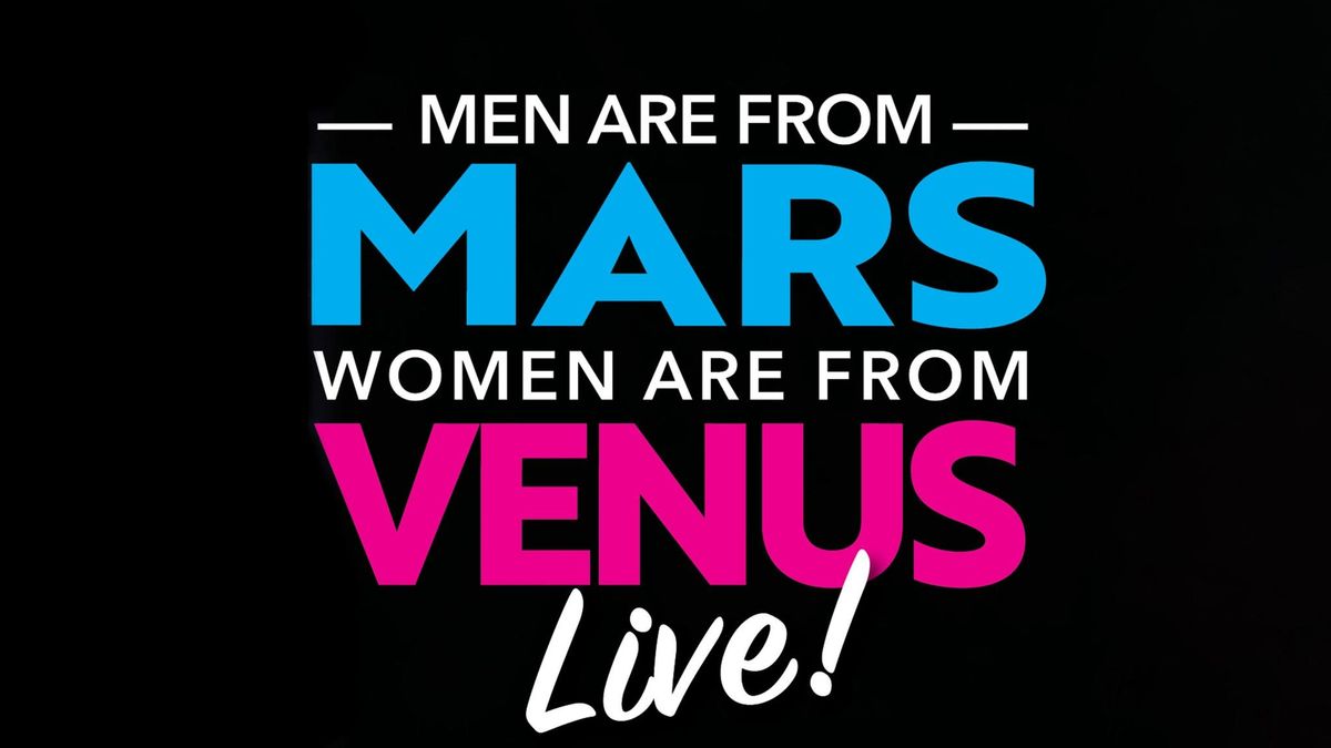 Men Are From Mars Women Are From Venus