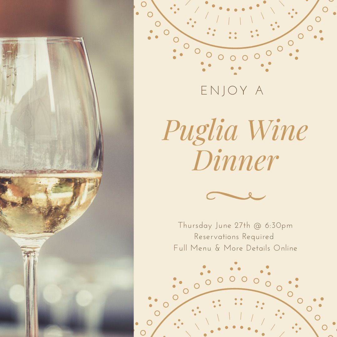 Puglia Wine Dinner