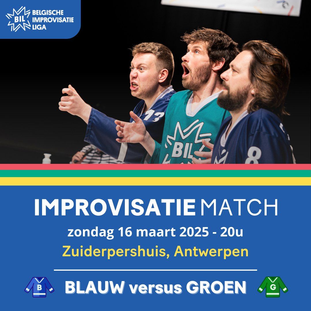 BIL Match - Antwerpen (16 maart 2025) - Blauw versus Groen