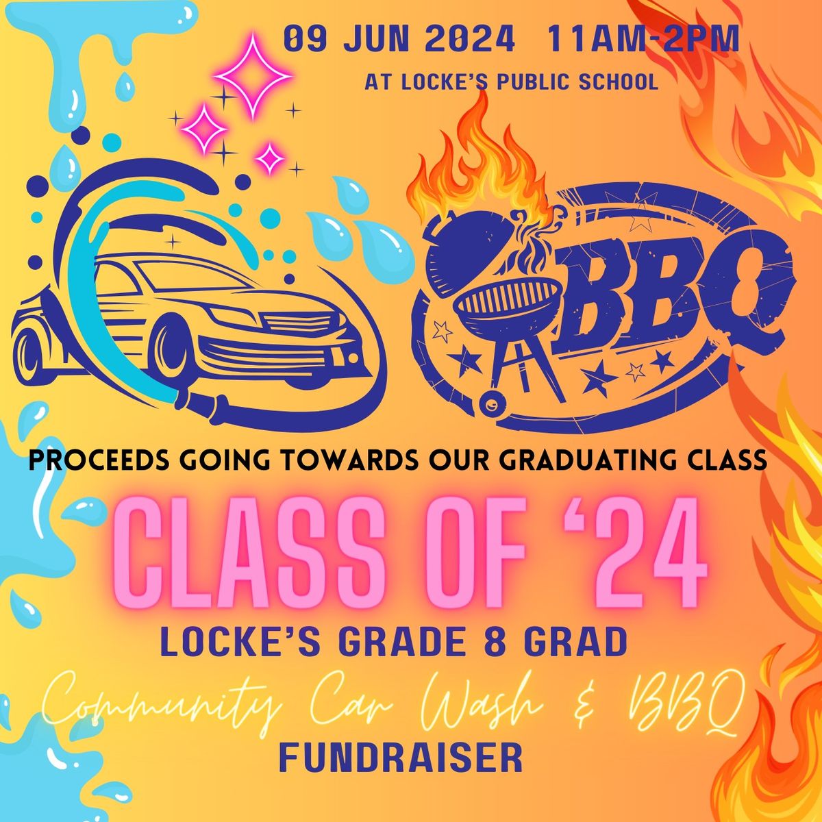 SAVE THE DATE - Grade 8 Grad Community Car Wash & BBQ Fundraiser