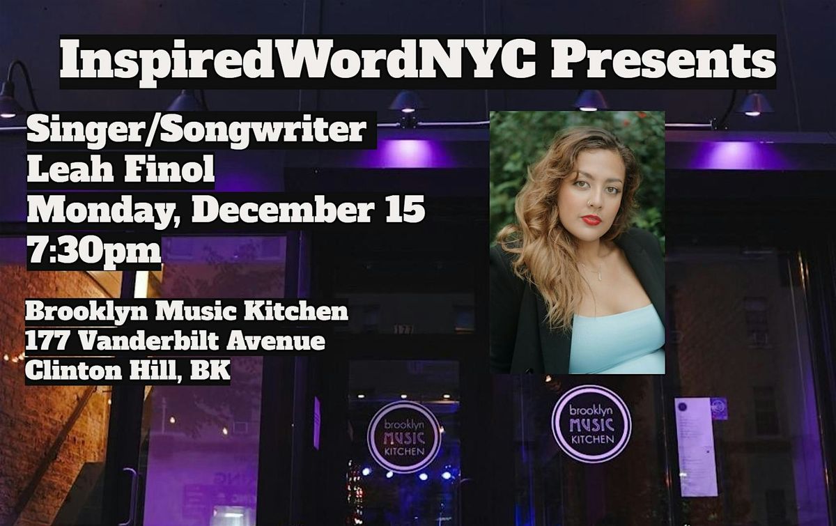 InspiredWordNYC Presents Singer\/Songwriter Leah Finol at BMK