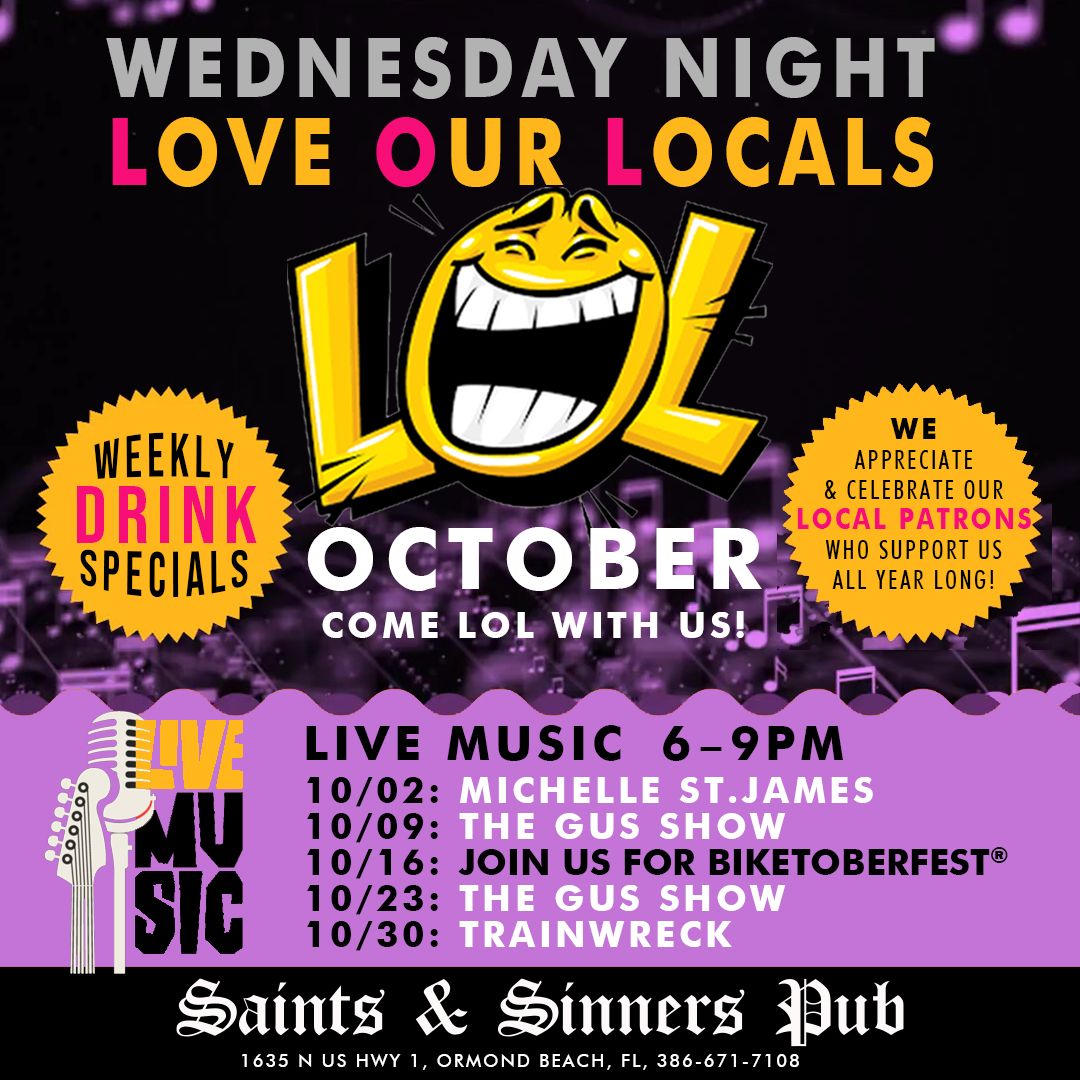 Wednesday Night LOL - Love Our Locals - Live Music & Drink Specials