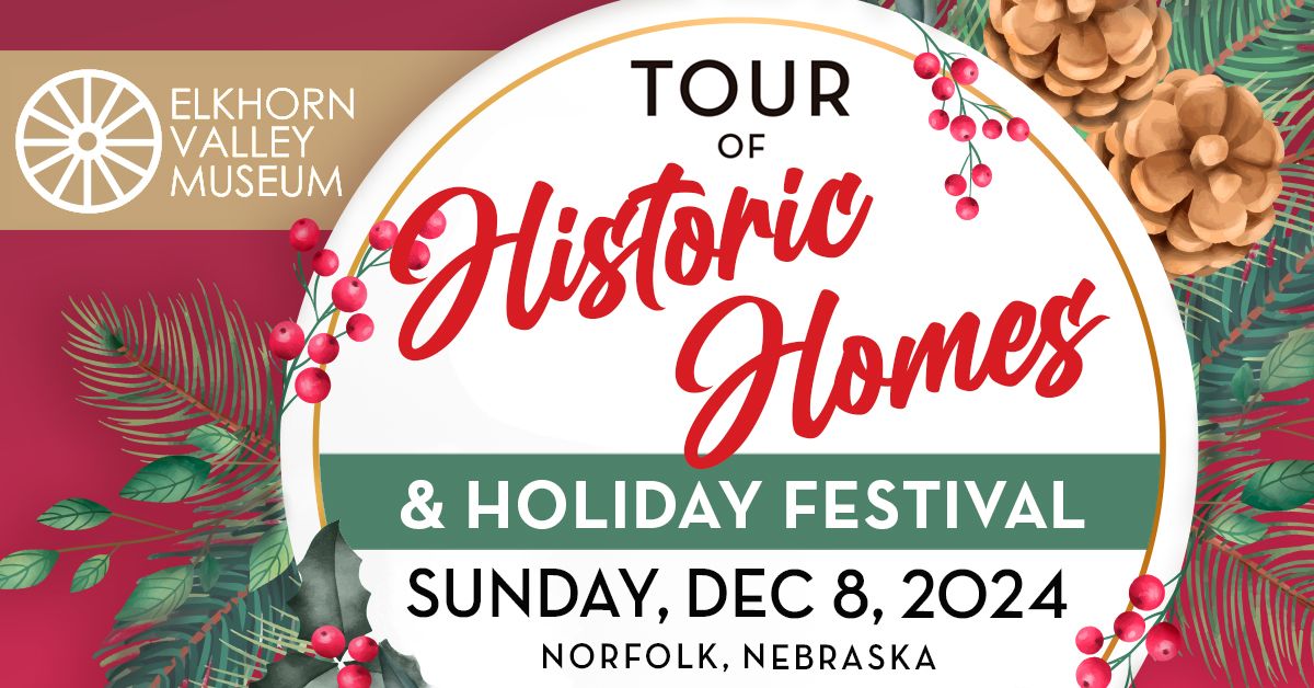 Tour of Historic Homes & Holiday Festival