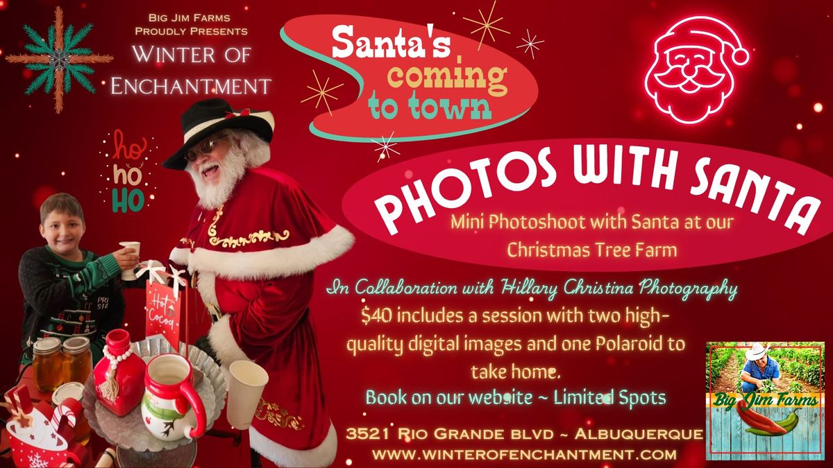 Photos with Santa at Big Jim's Christmas Tree Farm