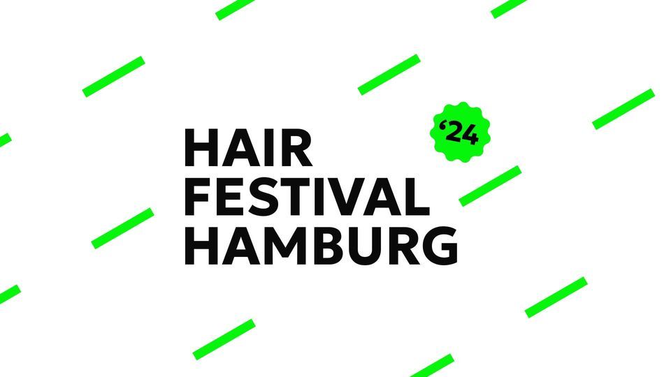 Hair Festival Hamburg '24