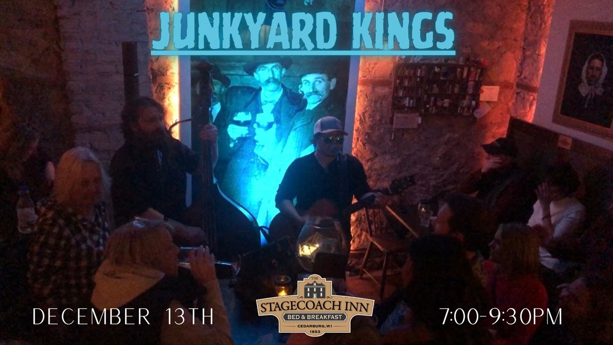 Junkyard Kings @ Stagecoach Inn