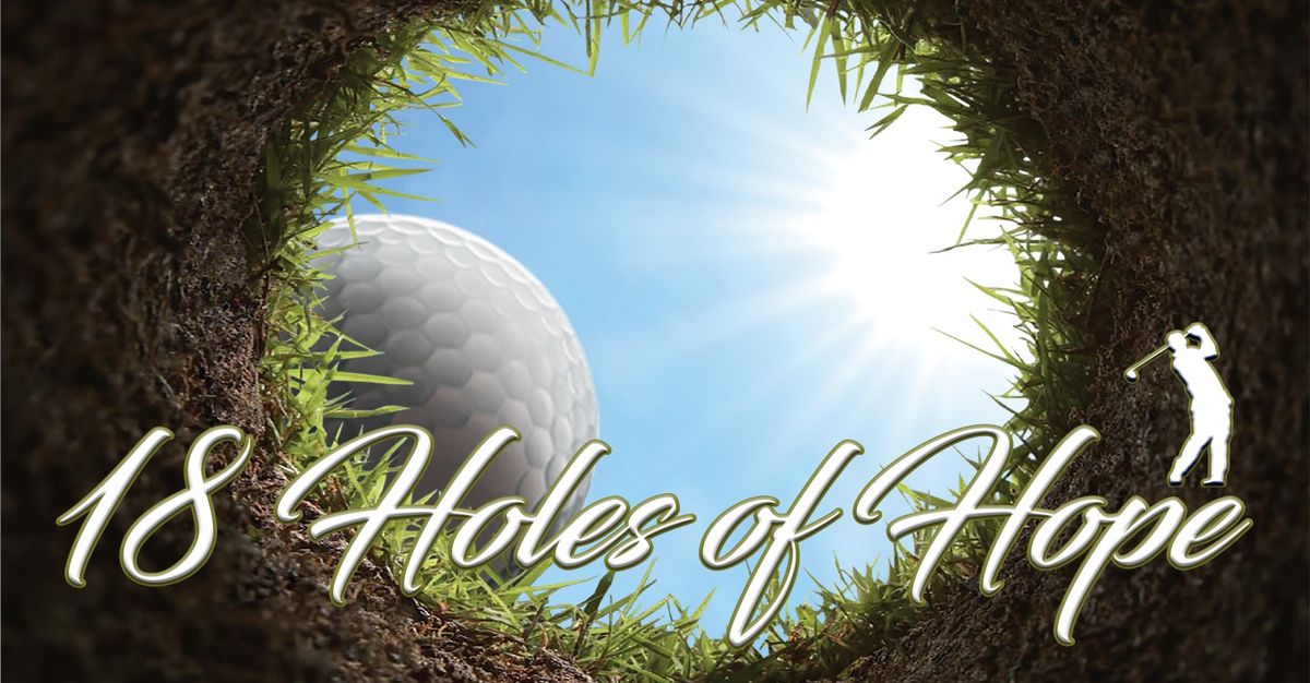 4th Annual 18 Holes of Hope Fundraising Invitational