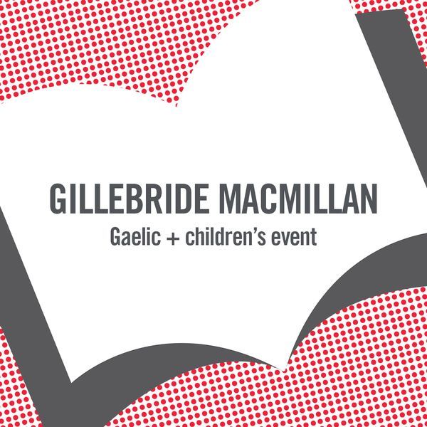 GILLEBRIDE MACMILLAN @ Hillhead Library 