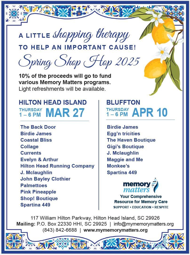 \ud83c\udf3c Spring Shop Hop 2025 To Benefit Memory Matters - Hilton Head Island \ud83c\udf3c 