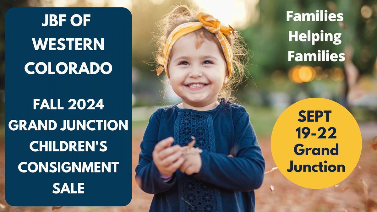 JBF of Western Colorado - Grand Junction Community Children's Sale - SEPT 19-22 