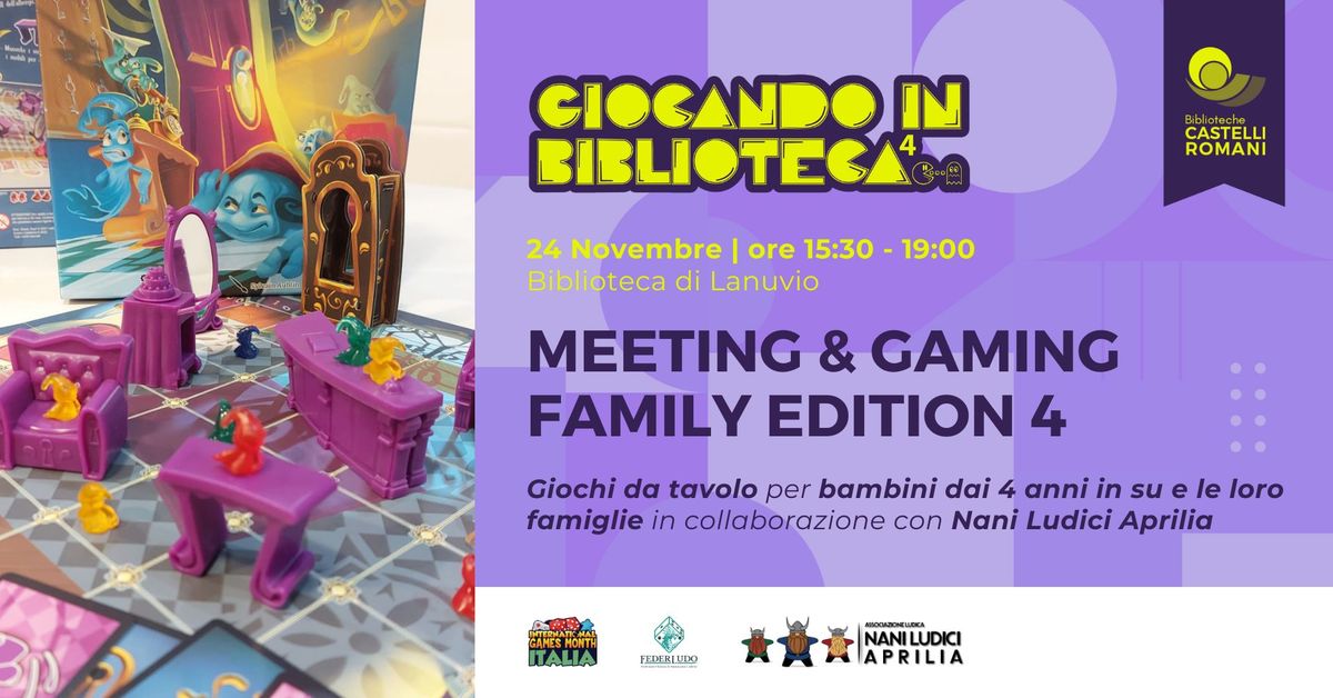 Meeting & Gaming family edition 4