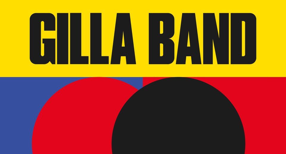 GILLA BAND \u2022 MUNICH