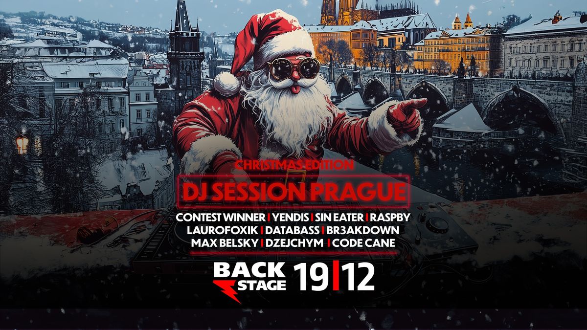 DJ Session Prague - Christmas Edition | 19.12.24 | Backstage Secret Pub