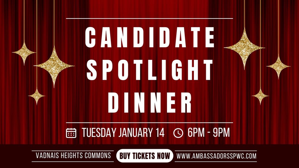 2025 Candidate Spotlight Dinner