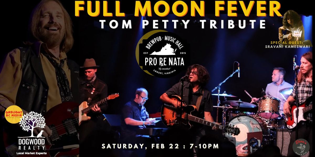 Full Moon Fever: Tom Petty Tribute @ Pro Re Nata