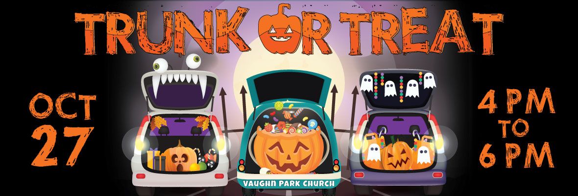 Vaughn Park Church Trunk or Treat