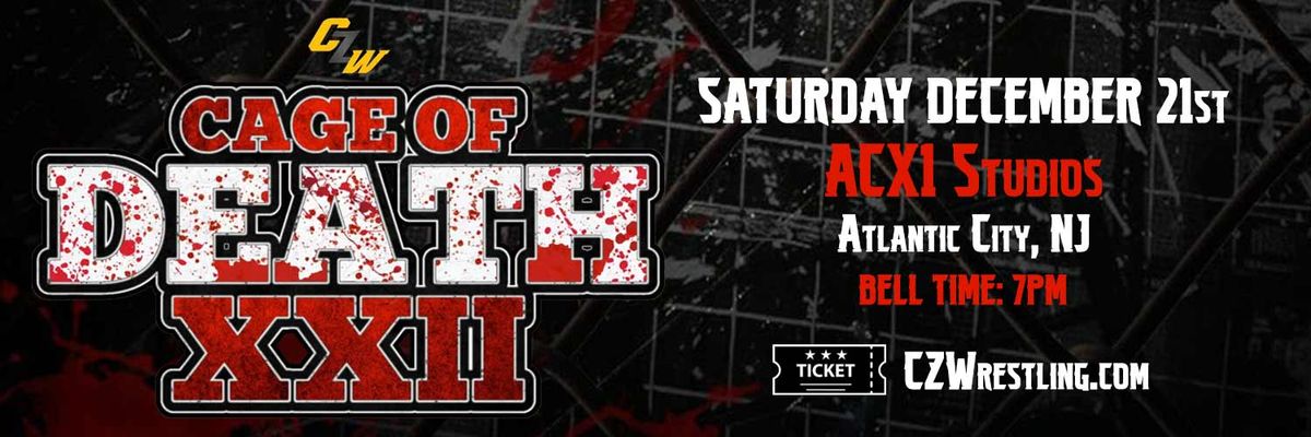 CZW Cage Of Death XXII