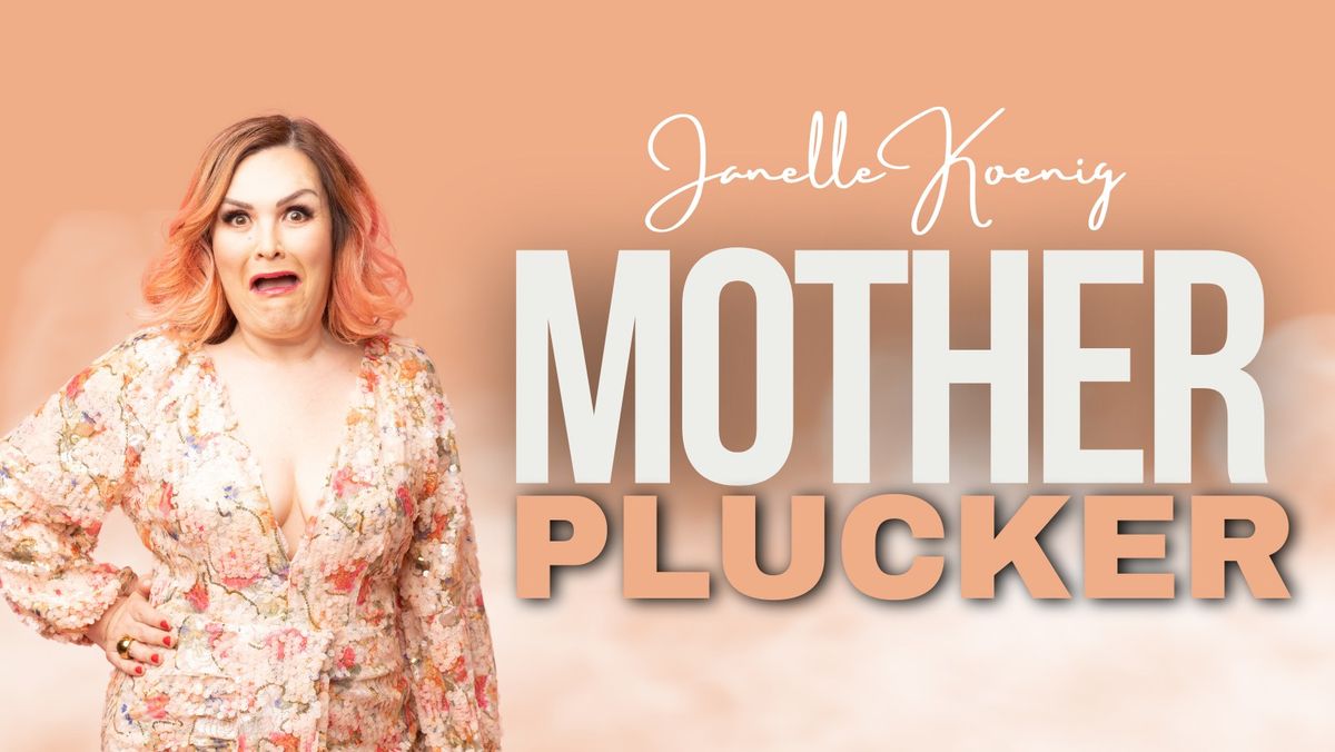 Mother Plucker - Mums Night Out Joondalup