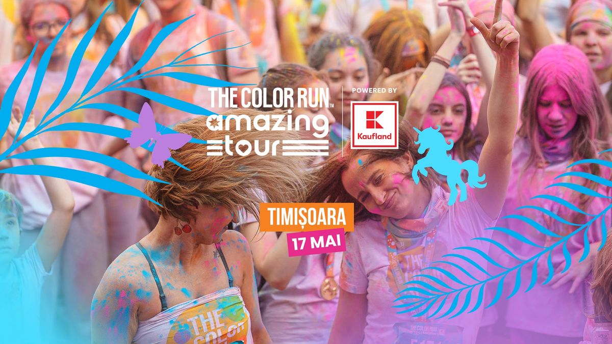 The Color Run Amazing Tour Timisoara powered by Kaufland