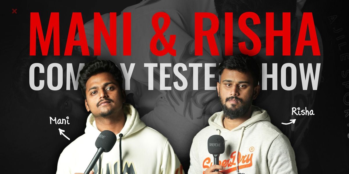 The Risha Mani Tester Show