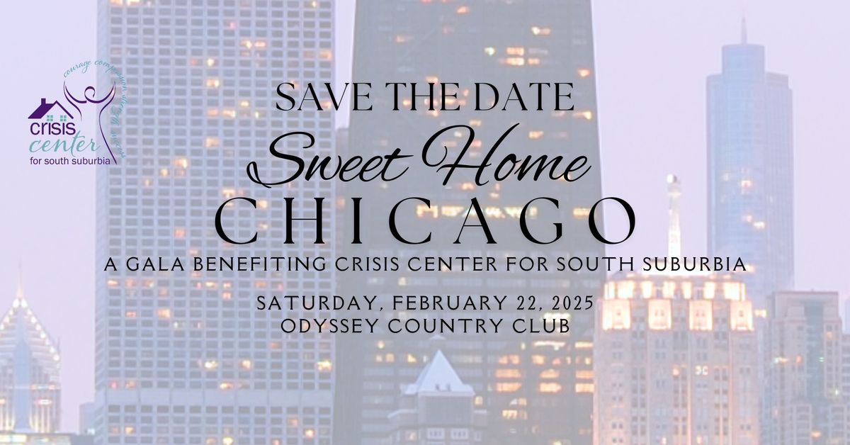 Sweet Home Chicago: A Gala Benefiting the Crisis Center for South Suburbia