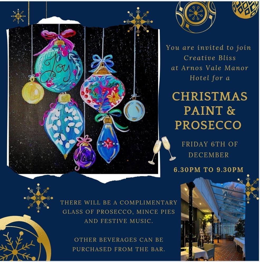 Arnos Vale Manor Christmas Paint & Prosecco 