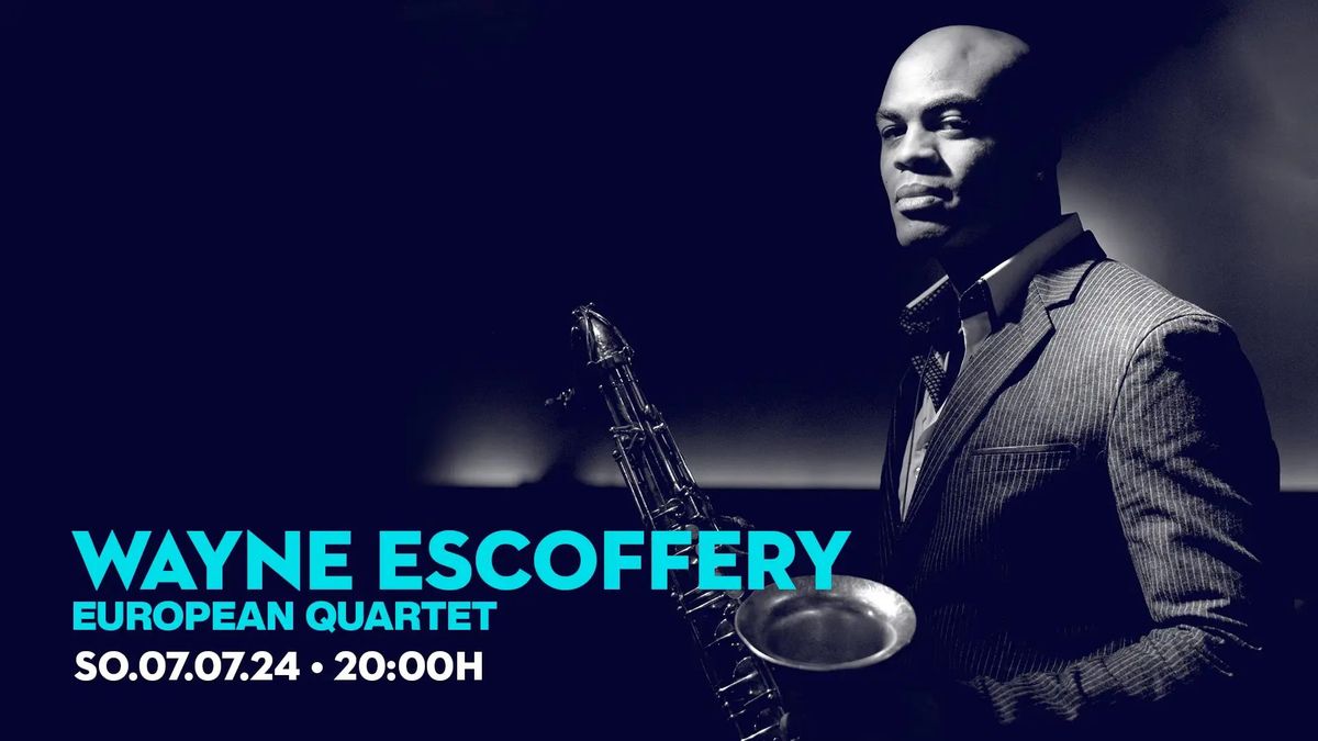 Wayne Escoffery European Quartet \u2022 Sunday Worldstars Jazz Joint