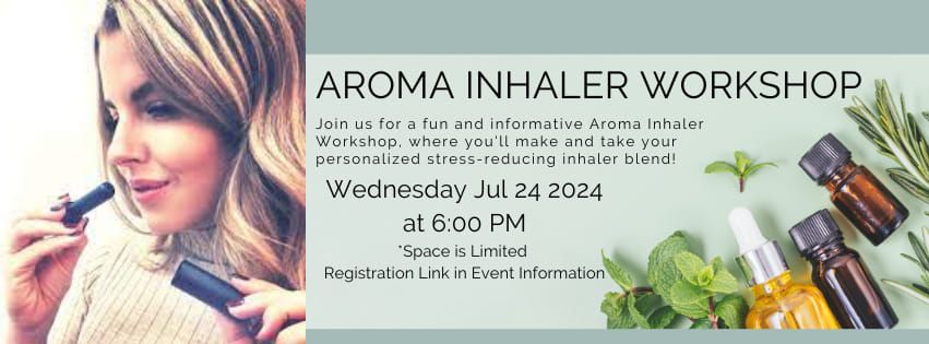 Create Your Own Aroma Inhaler Workshop 