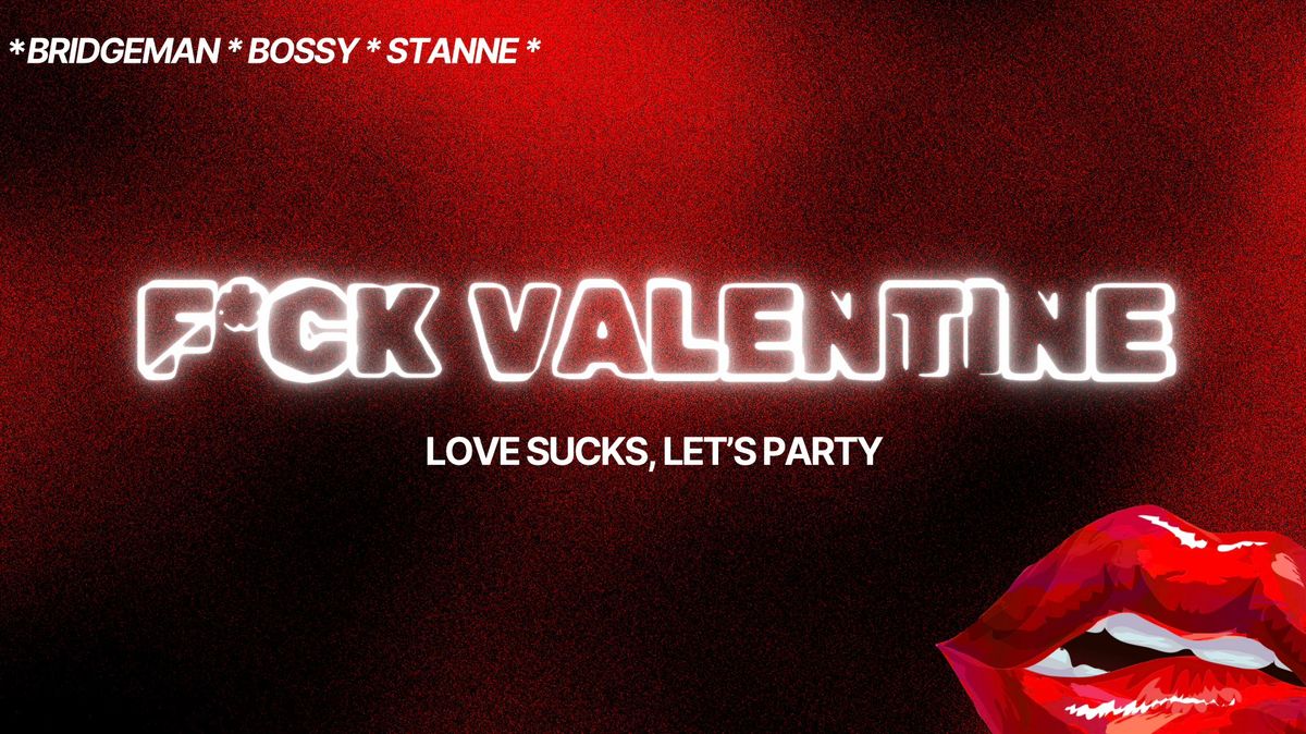 F*CK VALENTINE