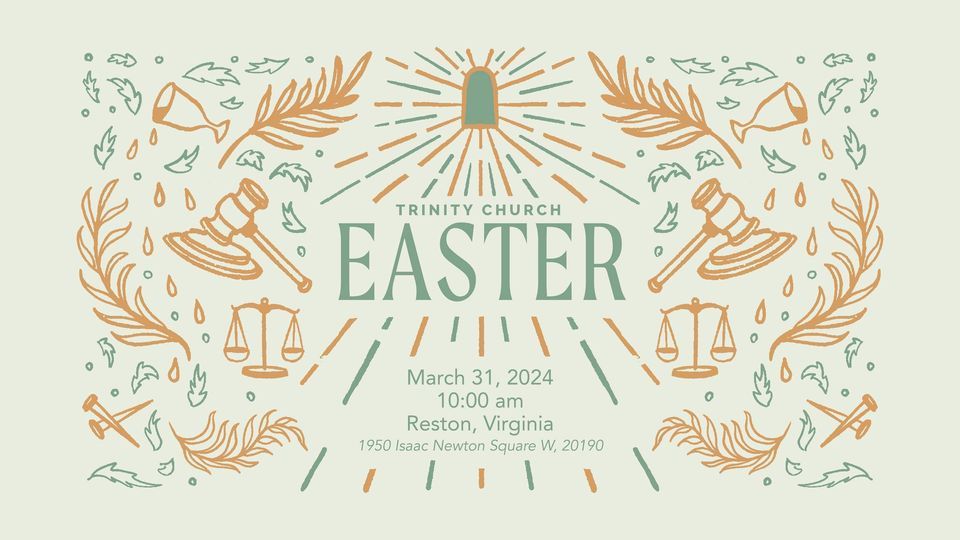 Easter Service at Trinity Church Reston 