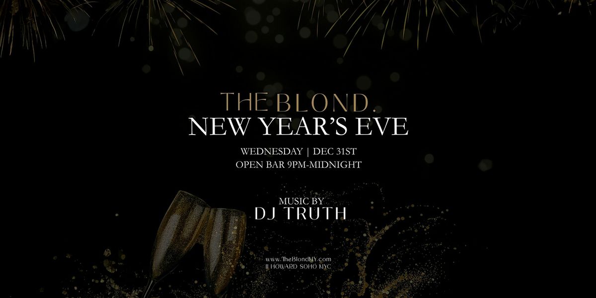 THE BLOND NEW YEAR'S EVE