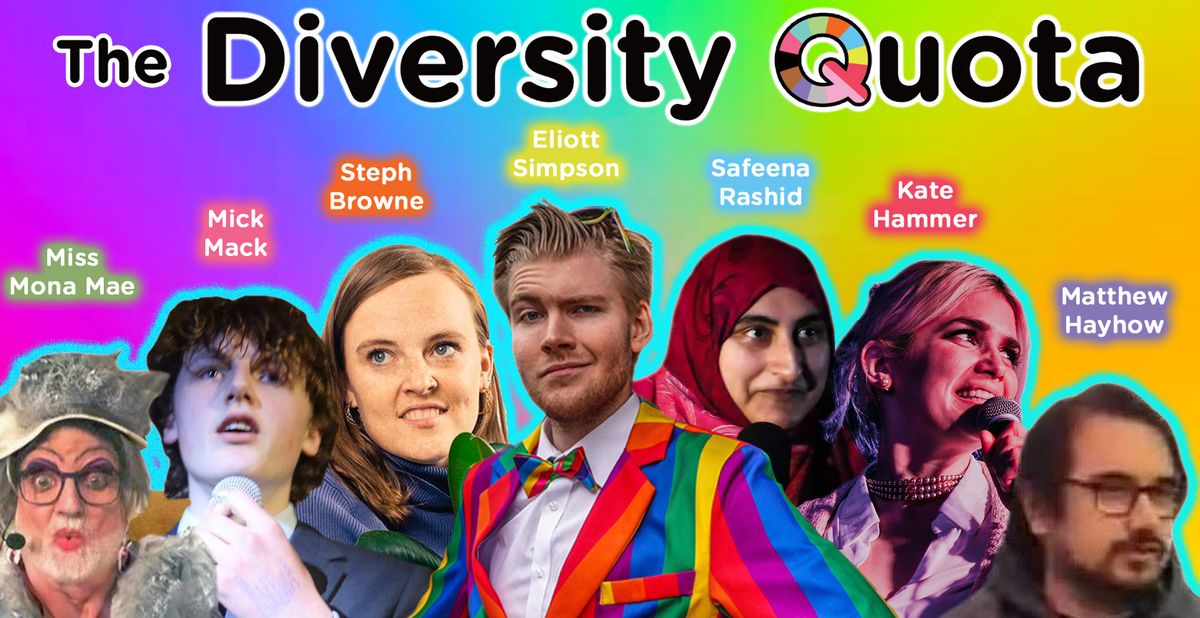 The Diversity Quota Comedy Show - April 2024