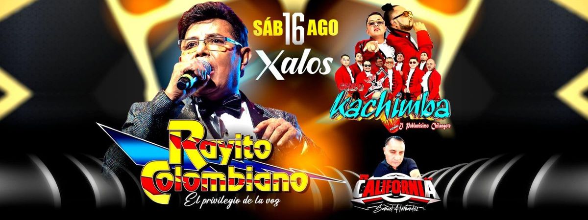RAYITO COLOMBIANO Y GRUPO KACHIMBA EN ANAHEIM