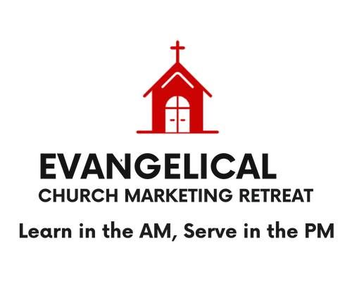 Evangelical Church Marketing Retreat - March 2025