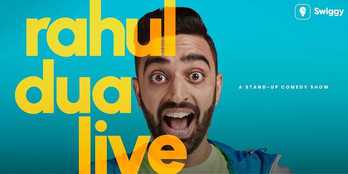 Rahul Dua Live - A Standup Comedy Show