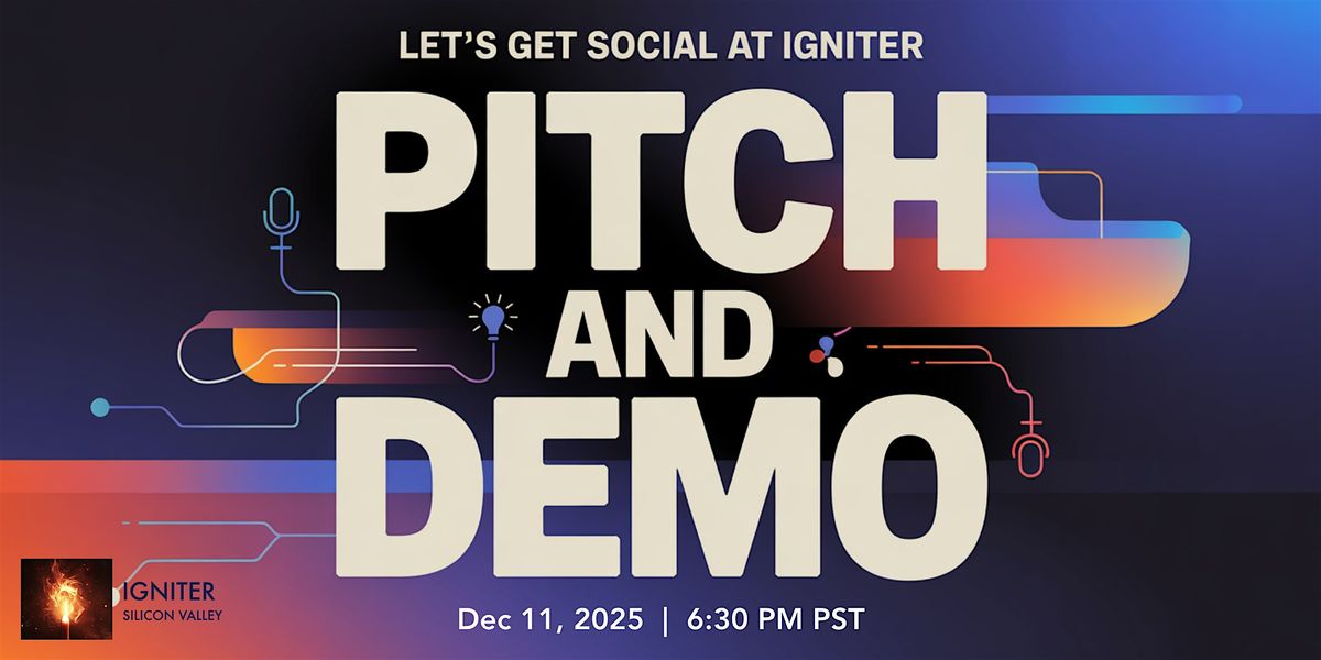 Igniter Social - Pitch and Demo Event