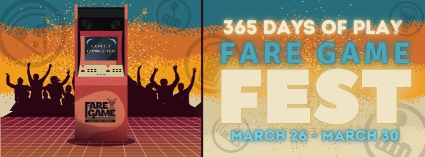 Fare Game Fest: 365 Days of Play