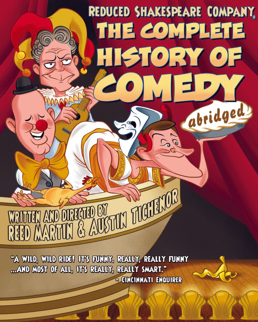 Reduced Shakespeare Company: The Complete History of America - Abridged