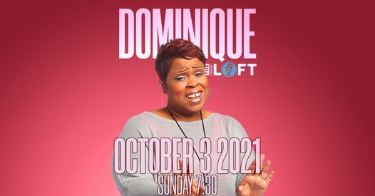 Dominique! October 3