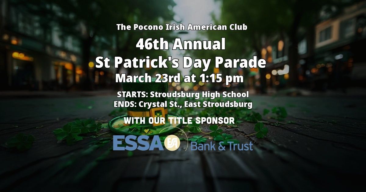 PIAC\u2019s 46th Annual Saint Patrick\u2019s Day Parade