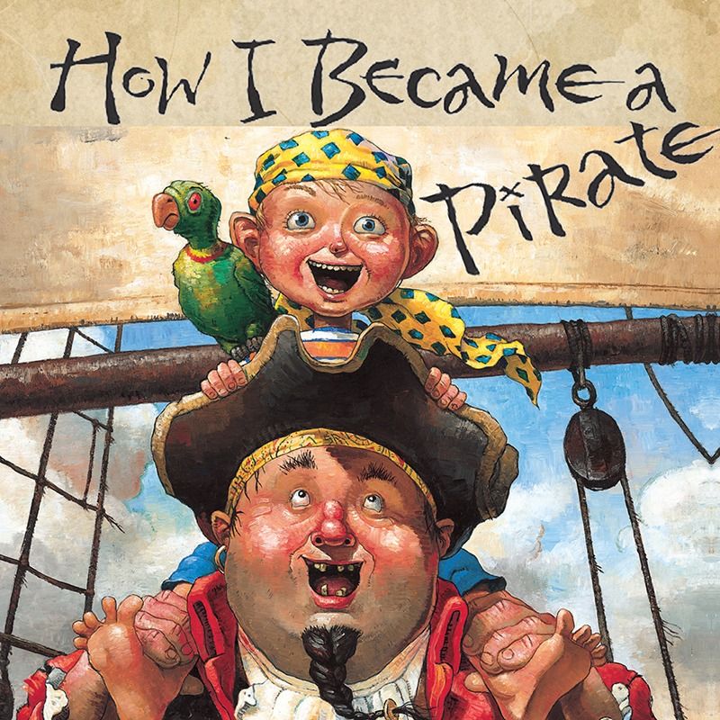 HOW I BECAME A PIRATE - Mar. 25 - April 19