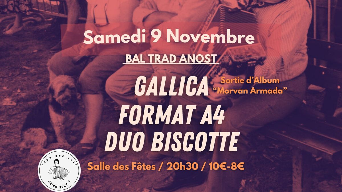 Bal Trad \u00e0 Anost \/ Sortie d'Album de Gallica