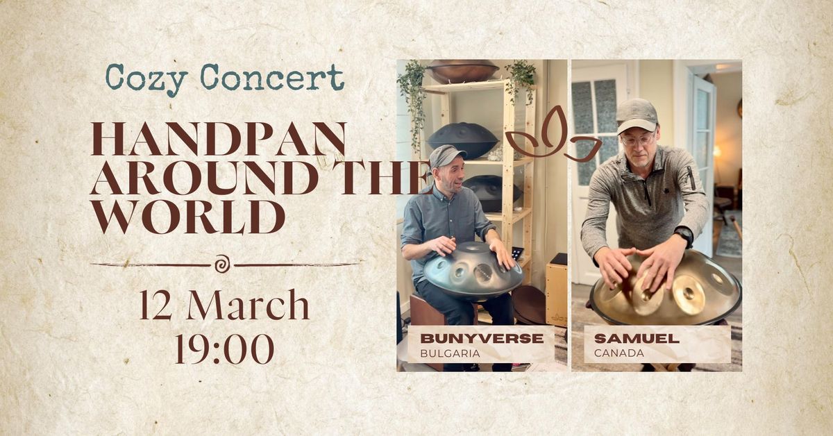 Cozy Concert #01: Handpan Around the World