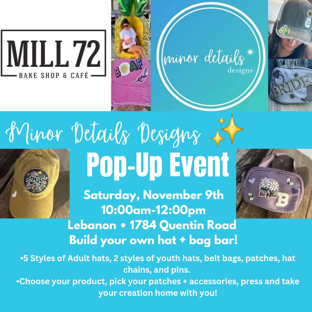 Minor Details Pop-up @Mill 72 Lebanon 