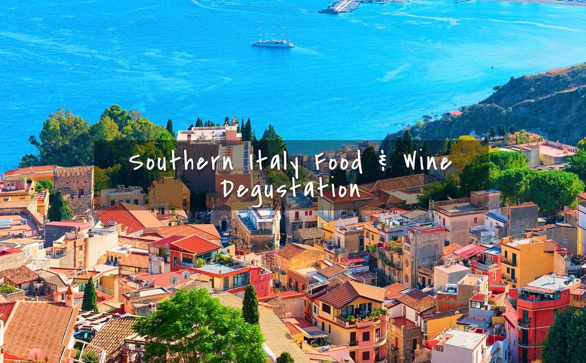 Southern Italy Food & Wine Degustation